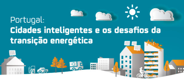 Conferência “Portugal: Cidades inteligentes e os desafios da transição energética”