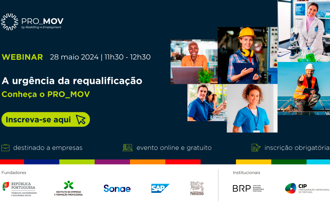 2.ª edição Webinar PRO_MOV “A Urgência da Requalificação”