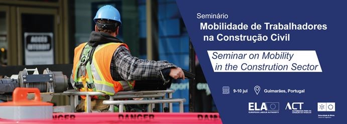 Seminário internacional | Mobilidade transnacional de trabalhadores no setor da construção