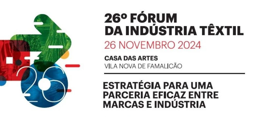 26.ª edição do Fórum da Indústria Têxtil