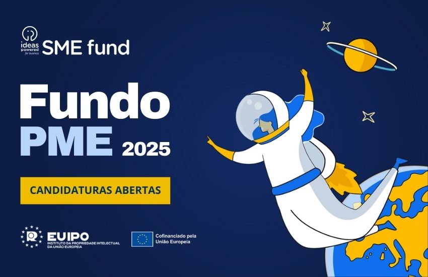 Fundo PME 2025 | Candidaturas abertas