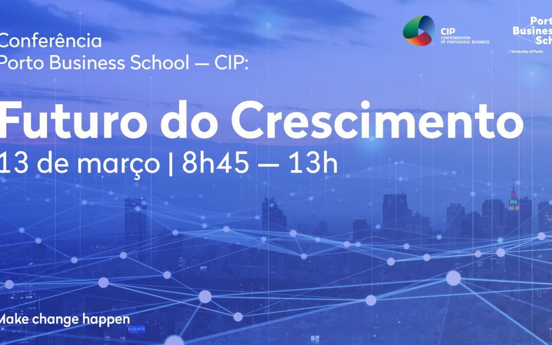 Conferência “Futuro do Crescimento”